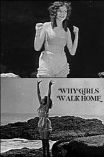 Watch Why Girls Walk Home 123MovieFree