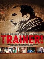 Watch Trainer! 123MovieFree