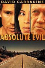 Watch Absolute Evil - Final Exit 123MovieFree