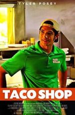 Watch Taco Shop 123MovieFree