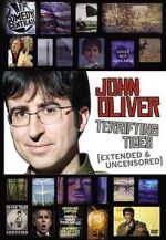 Watch John Oliver: Terrifying Times 123MovieFree