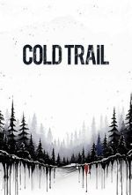 Watch Cold Trail 123MovieFree