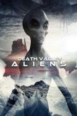 Watch Death Valley Aliens 123MovieFree