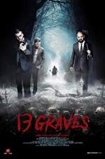 Watch 13 Graves 123MovieFree