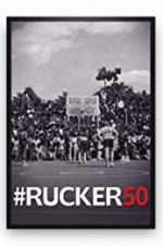 Watch #Rucker50 123MovieFree