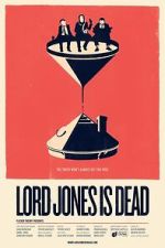 Watch Lord Jones is Dead 123MovieFree