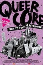 Watch Queercore: How To Punk A Revolution 123MovieFree