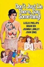 Watch Don\'t Just Lie There, Say Something! 123MovieFree
