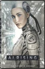 Watch A.I. Rising 123MovieFree