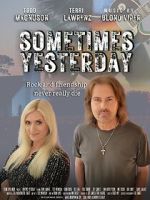 Watch Sometimes Yesterday 123MovieFree
