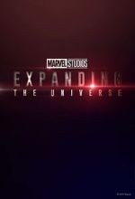 Watch Marvel Studios: Expanding the Universe 123MovieFree