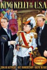 Watch King Kelly of the U.S.A. 123MovieFree