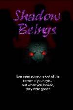 Watch Shadow Beings 123MovieFree