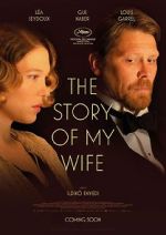 Watch The Story of My Wife 123MovieFree