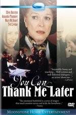 Watch You Can Thank Me Later 123MovieFree