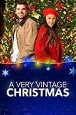 Watch A Very Vintage Christmas 123MovieFree