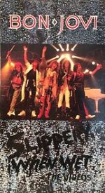 Watch Bon Jovi: Slippery When Wet, the Videos 123MovieFree