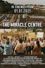 Watch The Miracle Centre 123MovieFree