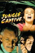 Watch The Jungle Captive 123MovieFree