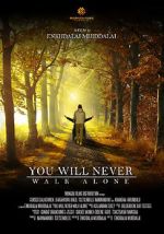 Watch You Will Never Walk Alone 123MovieFree