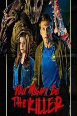 Watch You Might Be the Killer 123MovieFree