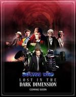 Watch Doctor Who: Lost in the Dark Dimension 123MovieFree