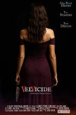 Watch Velvicide 123MovieFree