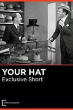 Watch Your Hat 123MovieFree