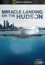 Watch Miracle Landing on the Hudson 123MovieFree