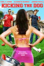 Watch Kicking the Dog 123MovieFree