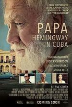 Watch Papa Hemingway in Cuba 123MovieFree