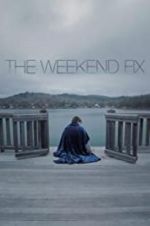 Watch The Weekend Fix 123MovieFree