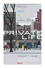 Watch Private Life 123MovieFree