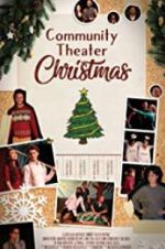 Watch Community Theater Christmas 123MovieFree