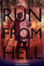 Watch Run from Hell 123MovieFree