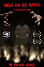Watch Hablar con los Muertos 123MovieFree