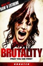Watch Brutality 123MovieFree
