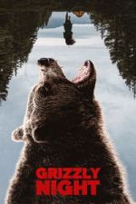 Watch Grizzly Night 123MovieFree