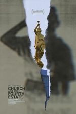 Watch Church and the Fourth Estate 123MovieFree