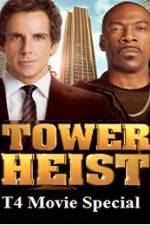 Watch T4 Movie Special Tower Heist 123MovieFree