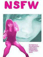 Watch NSFW: Not Safe for Work 123MovieFree