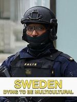 Watch Sweden Dying to Be Multicultural 123MovieFree