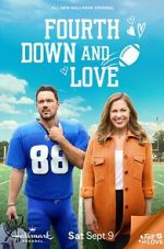 Watch Fourth Down and Love 123MovieFree
