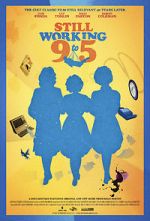 Watch Still Working 9 to 5 123MovieFree
