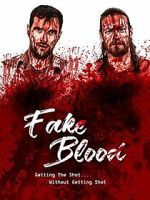 Watch Fake Blood 123MovieFree