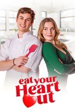 Watch Eat Your Heart Out 123MovieFree