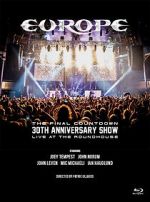 Watch Europe, the Final Countdown 30th Anniversary Show: Live at the Roundhouse 123MovieFree