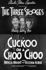 Watch Cuckoo on a Choo Choo 123MovieFree