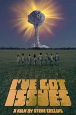 Watch I\'ve Got Issues 123MovieFree
