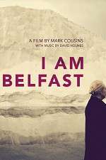 Watch I Am Belfast 123MovieFree